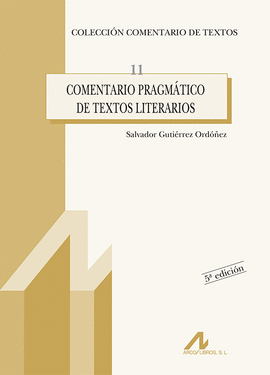 COMENTARIO PRAGMATICO DE TEXTOS LITERARIOS.