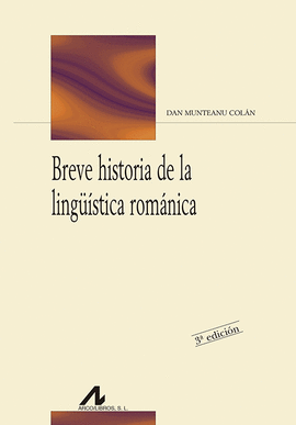 BREVE HISTORIA LINGUISTICA ROMANICA