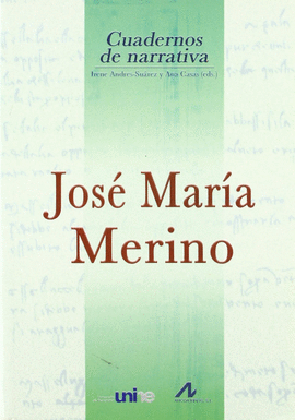 JOSE MARIA MERINO.CUADERNOS DE NARRATIVA
