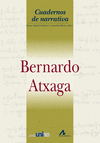 BERNARDO ATXAGA CUADERNOS DE NARRATIVA