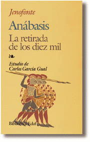 ANABASIS, LA RETIRADA DE LOS DIEZ MIL -BIBLIOTECA EDAF 196
