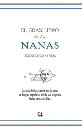 EL GRAN LIBRO DE LAS NANAS ESPA�OLAS