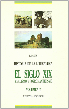 H. LITERATURA, SIGLO XIX - REALISMO Y POSROMANTICISMO