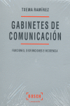 LOS GABINETES DE COMUNICACION
