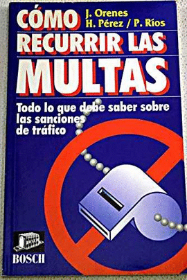 COMO RECURRIR LAS MULTAS