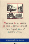 MEMORIA DE LOS VASCOS EN LA II GUERRA MUNDIAL