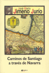 CAMINOS DE SANTIGO A TRAVES DE NAVARRA