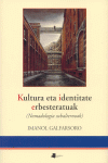 KULTURA ETA IDENTITATE ERBESTERATUAK