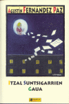 ITZAL SUNTSIGARRIEN GAUA