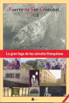 FUERTE DE SAN CRISTOBAL 1938 +CD