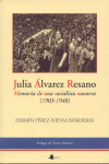 JULIA ALVAREZ RESANO MEMORIA DE UNA SOCIALISTA NAVARRA