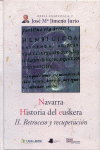 NAVARRA HISTORIA DEL EUSKERA II. RETROCESO Y RECUPERACION
