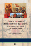 HISTORIA Y MEMORIA DE LOS SIMBOLOS DE NAVARRA