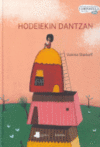 HODEIEKIN DANTZAN