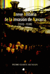 BREVE HISTORIA DE LA INVASIN DE NAVARRA (1512-1530)