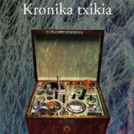 KRONIKA TXIKIA