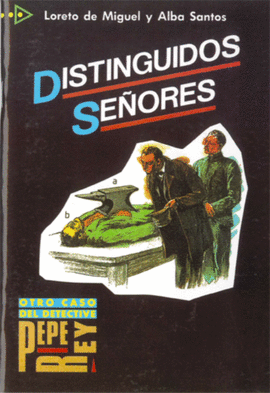 DISTINGUIDOS SEORES