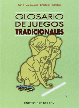 GLOSARIO DE JUEGOS TRADICIONALES