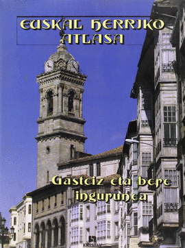 GAZTEIZ ETA BERE INGUNEA.EUSKAL HERRIKO ATLASA