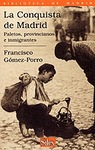 LA CONQUISTA DE MADRID