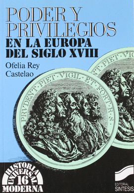 PODER Y PRIVILEGIOS EN LA EUROPA DEL SIGLO XVIII