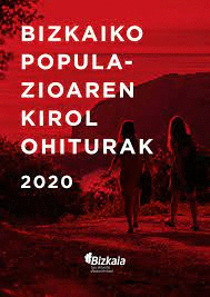 BIZKAIKO POPULAZIOAREN KIROL OHITURAK 2020