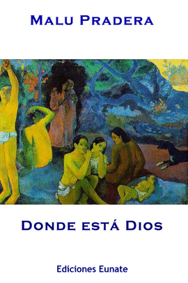 DONDE ESTA DIOS