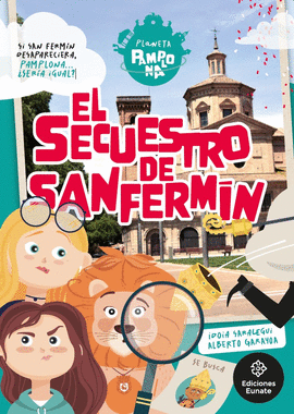 EL SECUESTRO DE SAN FERMN