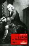 J.S. BACH UNA ESTRUCTURA DEL DOLOR