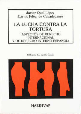 LA LUCHA CONTRA LA TORTURA