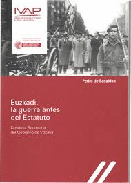 EUZKADI, LA GUERRA ANTES DEL ESTATUTO