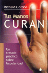 TUS MANOS CURAN