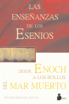 LAS ENSEANZAS DE ESENIOS DESDE ENOCH HASTA LOS ROLLOS MAR MUERTO