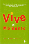 VIVE EL MOMENTO