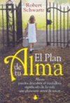 PLAN DE TU ALMA, EL