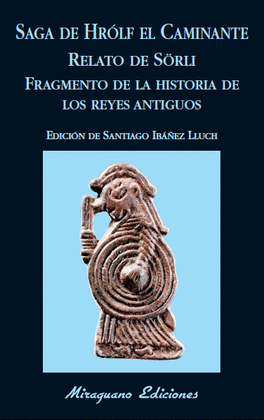 SAGA DE HROLF EL CAMINANTE. RELATO DE SRLI