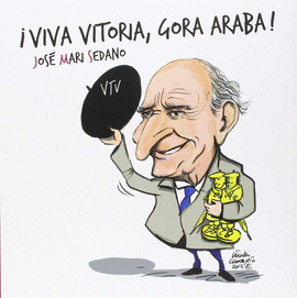 VIVA VITORIA, GORA ARABA