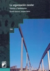 LA ORGANIZACION ESCOLAR