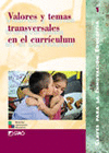 VALORES Y TEMAS TRANSVERSALES EN EL CURRICULUM