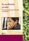 MEDIACION ESCOLAR, LA N� 32