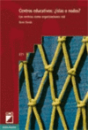 CENTROS EDUCATIVOS: +ISLAS O NODOS?