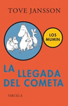 LA LLEGADA DEL COMETA -TRES EDADES