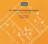 LA VIVIENDA CONTEMPOR�NEA: PROGRAMA Y TECNOLOG�A