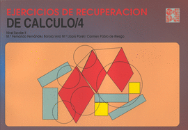 EJERCICIOS DE RECUPERACION DE CALCULO/ 4