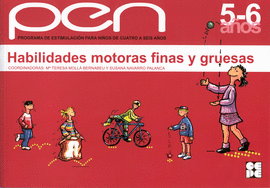 5-6 A�OS. HABILIDADES MOTORAS FINAS Y GRUESAS