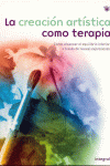 CREACION ARTISTICA COMO TERAPIA  LA