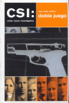 CSI: DOBLE JUEGO