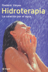 HIDROTERAPIA LA CURACION POR EL AGUA