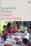 COMER ES UNA FIESTA