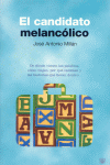 EL CANDIDATO MELANCOLICO